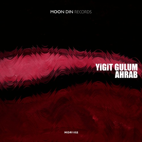 Yigit Gulum  Ahrab [MDR102]