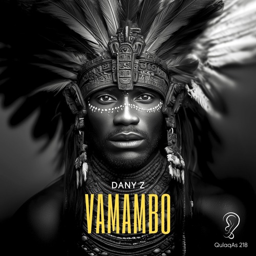 DANY Z - Vamambo [QULAQAS218]