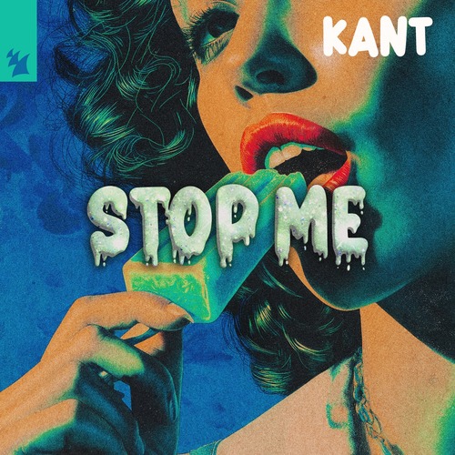 KANT  Stop Me [ARMAS3467]