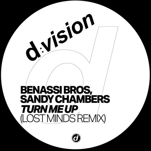 Sandy Chambers, Benassi Bros - Turn Me Up (Lost Minds Remix)