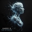Karry G - No Stress