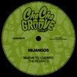 Mijangos - Mueve Tu Cuerpo (The Remixes)