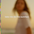Vintage Culture, Shouse - take me (to the sunrise) Vintage Culture, Shouse - take me (to the sunrise)